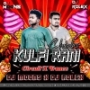 Kulfi Rani Chocobar (Circuit x Trance) DJ MooNs Puri X DJ RoLEx (OdiaDjs.In)