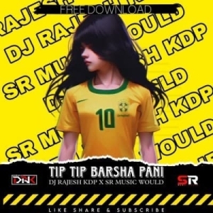 TIP TIP BARSHA PANI (PSY X DROP) DJ SR MUSIC X DJ RAJESH KDP-(OdiaDjs.In).mp3