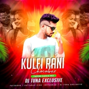Kulfi Rani Chocobar (Tapori Dance Mix) Dj Tuna-(OdiaDjs.In).mp3
