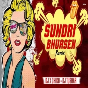 Sundri Bhuasen (Edm Hunter Mix) Dj X Chiku X Dj Tushar-(OdiaDjs.In).mp3