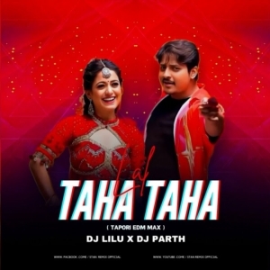 LAL TAHA TAHA (TAPORI EDM MIX) DJ PARTH X DJ LILU-(OdiaDjs.In).mp3