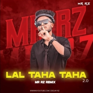 Lal Taha Taha 2.0 - Mr Rz Remix-(OdiaDjs.In).mp3