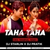 LAL TAHA TAHA (ODIA TERMINAL REMIX) DJ STARLIN X DJ PRATIK ROURKELA (OdiaDjs.In)