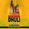 Bada Danda Dhuli Uduchi (Edm X Trance) Dj Srx (OdiaDjs.In)