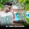 Pagal Haye Gali Re Nilima (Tapori Vibration Mix) Dj Tuna Exclusive (OdiaDjs.In)