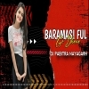 Baramasi Phul Go Dhana (Edm Tapori Mix) Dj Pabitra Nayagarh (OdiaDjs.In)