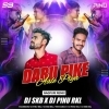 DARU PIKE AALE PIYA (NAGPURI REMIX) DJ SKB RKL X DJ PINU EXCLUSIVE (OdiaDjs.In)