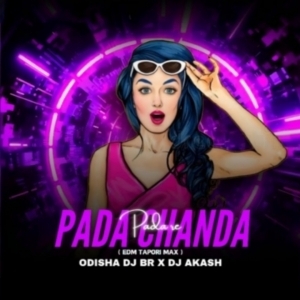 PADARE PADA CHHANDA (EDM TAPORI MIX) DJ AKASH X ODISHA DJ BLOGGER-(OdiaDjs.In).mp3