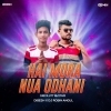HAI MORA NUA ODHANI (ORIYA UTT RYTHEM) DJ ROBIN X DJ DIBESH (OdiaDjs.In)