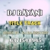DJ BAYANI KS NAGAR GANJAM TITEL TRACK (OdiaDjs.In)