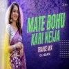 Mate Bohu Kari Neija (Trance Mix) Dj X Black (OdiaDjs.In)