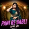Pani Re Babli (Cg Viral Tapori Mix) Dj X Black (OdiaDjs.In)