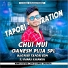 CHUI MUI   NEW NAGPURI (EDM TAPORI MATAL DANCE MIX) DJ MANAS KARANJIA (OdiaDjs.In)