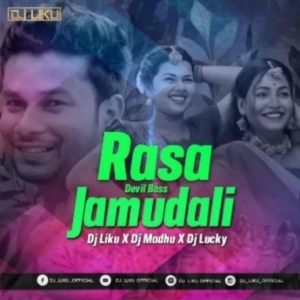 Rasa Jamudali (Devil Bass) Dj Liku X Dj Madhu X Dj Lucky-(OdiaDjs.In).mp3