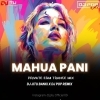 Mahua Pani Saturi Tanka Aatheni (Edm X Trance Mix) Dj Jitu X Dj Pop Remix Bbsr (OdiaDjs.In)