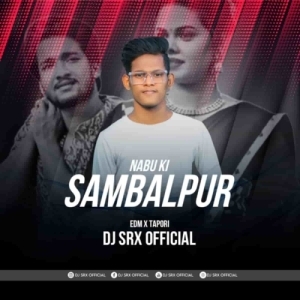 Nabu Ki Sambalpuru (Edm X Tapori) Dj Srx Official-(OdiaDjs.In).mp3