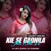 KIYE SE GADHILA JHINKU LO (NAUGHTY BASS MIX) DJ CHANDAN X DJ LIPU (OdiaDjs.In)