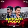 APPADI PODU (TAMIL CG REMIX) DJ RANJIT X DJ GULSAN (OdiaDjs.In)