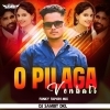 O PILAGA VENKATI (FUNKY TAPORI MIX) DJ SAMBIT DKL (OdiaDjs.In)
