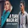 A TURA NAIJA RE (SAMBALPURI TRANCE REMIX) DJ KIRAN NAYAGARH (OdiaDjs.In)
