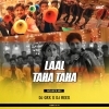 LAL TAHA TAHA (BOUNCE MIX) DJ GRX X DJ REEX (OdiaDjs.In)