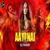 Aayi Nai (Bollywood Remix) DJ Manik 2024 (OdiaDjs.In)