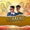 ACHACHO (CIRCUIT MIX) DJ SKB KJR X DJ DMX (OdiaDjs.In)
