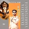 Ekadantaya Vakratundaya (Sound Check Mix) Dj Titu Gm (OdiaDjs.In)