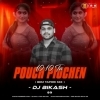 10 10 TA POUCH PIUCHEN (EDM TAPORI MIX) DJ BIKASH (OdiaDjs.In)