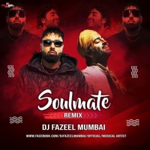 Soulmate (Remix) DJ Fazeel Mumbai-(OdiaDjs.In).mp3