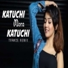 Katuchi Mora Katuchi (Odia Trance Remix) Dj Kiran Nayagarh (OdiaDjs.In)