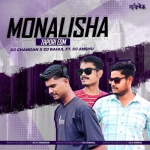 MONALISHA - DJ CHANDAN X DJ RAHUL-(OdiaDjs.In).mp3