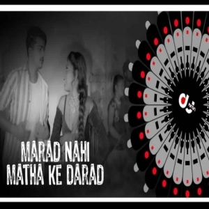 Marad Nahi Matha Ke Darad (Hunter Circuit Remix) Dj Kiran Nayagarh-(OdiaDjs.In).mp3