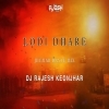 LODI DHARE (JHUMAR DANCE MIX) DJ RAJESH KEONJHAR (OdiaDjs.In)