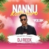 Nannu Kottakuro (Scorpion Trance Mix) Dj Reek (OdiaDjs.In)