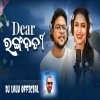 Dear Rangabati (Progressive House Remix) Dj Lalu Official (OdiaDjs.In)