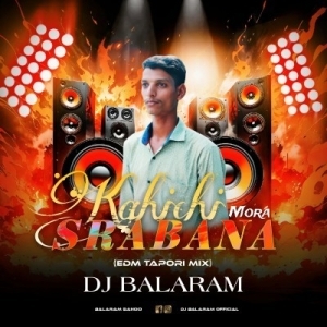 SRABANA KAHICHI MORA (EDM X TAPORI) DJ BALARAM-(OdiaDjs.In).mp3