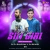 OH SILI SILI GIRL (EDM TRANCE MIX) DJ RJ BHADRAK X DJ BIKASH (OdiaDjs.In)