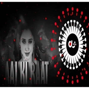 Aaj Ki Raat Stree 2 (Ut Vibration Remix) Dj Kiran Nayagarh-(OdiaDjs.In).mp3