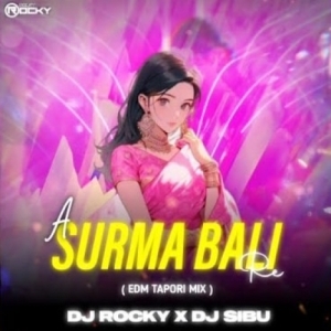 SURMA BALI RE (TAPORI EDM MIX) DJ ROCKY X DJ SIBU-(OdiaDjs.In).mp3