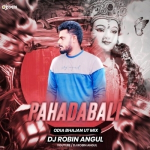 Pahadabali (Odia Bhajan Ut Mix) Dj Robin Angul-(OdiaDjs.In).mp3