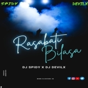 RASABATI  BILASA 2 - DJ SPIDY Nd DJ DEVIL X RMX-(OdiaDjs.In).mp3
