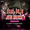 Desi Baja Part.2 (Ut Hula Huli) Dj Robin X Dj Sambit (OdiaDjs.In)