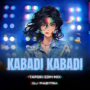 KABADI KABADI (TAPORI EDM MIX) DJ PABITRA NAYAGARH-(OdiaDjs.In).mp3
