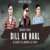 DIL KA HAAL (SAMBALPURI EDM MIX) DJ ROCKY X DJ MADHU X DJ LUCKY (OdiaDjs.In)