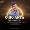 O OH ANTA (EDM X TRANCE) DJ SK STYLE FT DJ LIZA (OdiaDjs.In)
