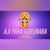 AJI PARA GURUBARA (TAPORI EDM MIX) DJ ADITYA OFFICIAL (OdiaDjs.In)