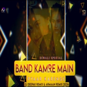 Band Kamre Mein - Deepak Remix Nd Armaan Remix 2k24-(OdiaDjs.In).mp3