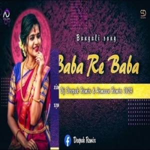 Baba Re Baba (Topori Jhatka) Dj Deepak Remix Nd Armaan Remix 2024-(OdiaDjs.In).mp3