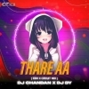 THARE AA (EDM X CIRCUIT) DJ CHANDAN MORODA X DJ DY BBSR (OdiaDjs.In)
